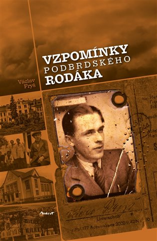 Vzpomínky podbrdského rodáka - Václav Fryš