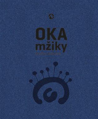 Oka mžiky - Kateřina Mašatová
