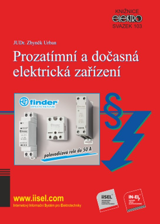Prozatímní a dočasná elektrická zařízení (sv. 103) -  JUDr. Zbyněk Urban