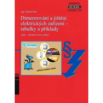 Dimenzování a jištění elektrických zařízení - tabulky a příklady