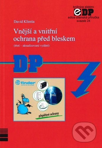 Vnější a vnitřní ochrana před bleskem (Svazek 24) - David Klimša - kniha z kategorie Mezinárodní právo