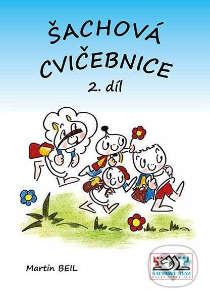 Šachová cvičebnice 2 - Martin Beil - kniha z kategorie Individuální sporty