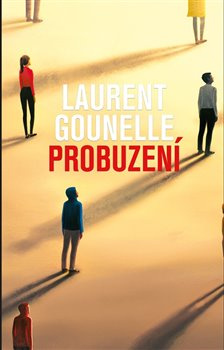 Probuzení - Laurent Gounelle