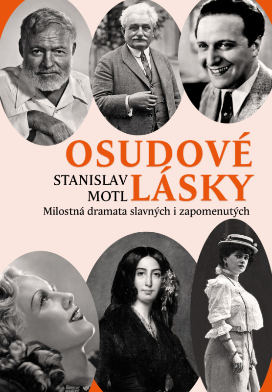 Osudové lásky - Stanislav Motl