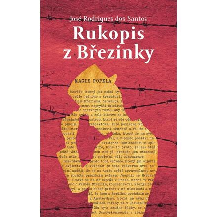 Rukopis z Březinky - José Rodrigues dos Santos