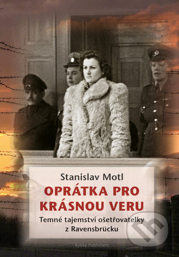 Oprátka pro krásnou Veru - Stanislav Motl