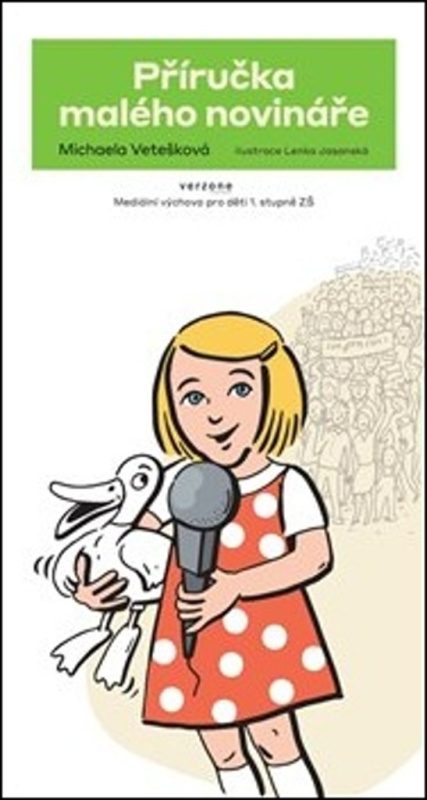 Příručka malého novináře - Michaela Vetešková