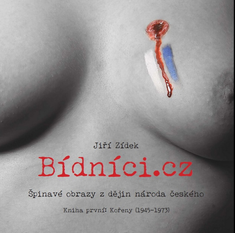 Bídníci.cz (Špinavé obrazy z dějin národa českého) - kniha z kategorie Historie