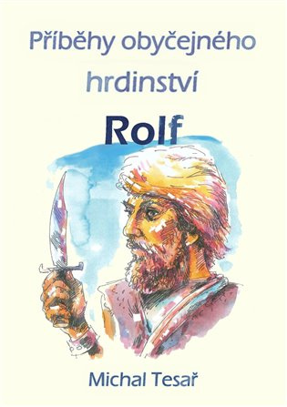 Rolf - Michal Tesař