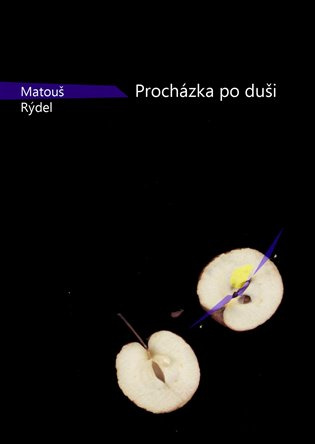 Procházka po duši - Matouš Rýdel
