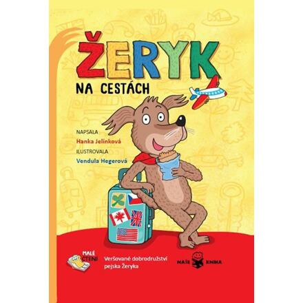 Žeryk na cestách - Veršované dobrodružství pejska Žeryka