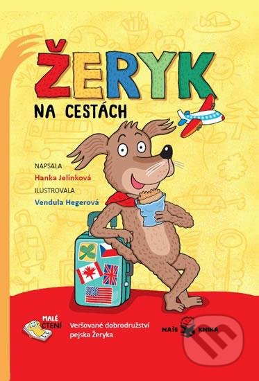 Žeryk na cestách - Veršované dobrodružství pejska Žeryka