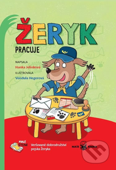Žeryk pracuje - Veršované dobrodružství pejska Žeryka