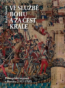 Ve službě Bohu a za čest krále - Karel Staněk