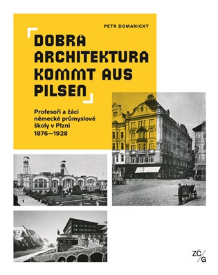 Dobrá architektura kommt aus Pilsen