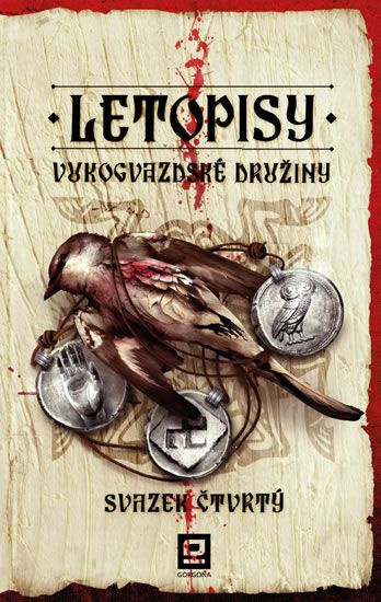 Letopisy Vukogvazdské družiny IV. - Jan Kravčík