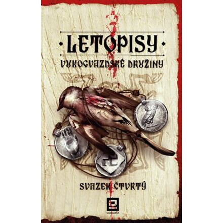 Letopisy Vukogvazdské družiny IV. - Jan Kravčík