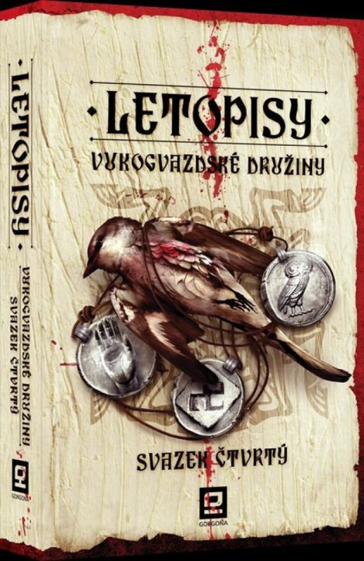 Letopisy Vukogvazdské družiny IV. - Jan Kravčík