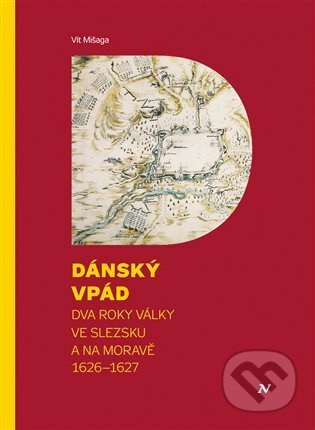 Dánský vpád - Vít Mišaga
