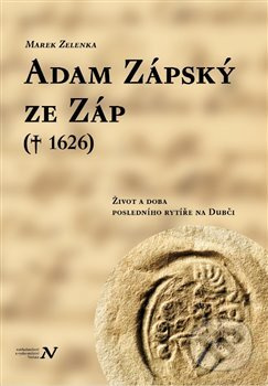 Adam Zápský ze Záp(† 1626)