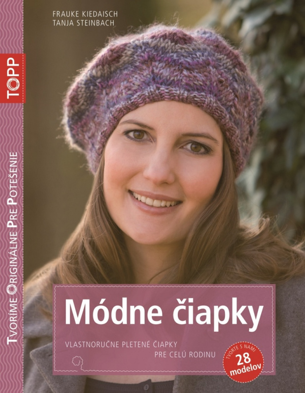 Módne čiapky - Frauke Kiedaisch, Tanja Steinbach - kniha z kategorie Móda
