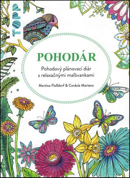 Pohodár (Pohodový plánovací diár s relaxačnými maľovankami)