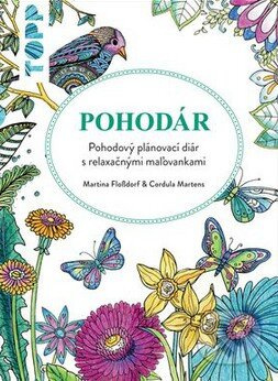 Pohodár (Pohodový plánovací diár s relaxačnými maľovankami)
