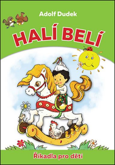 Halí belí (Říkadla pro děti) - Adolf Dudek - kniha z kategorie Hádanky a říkanky