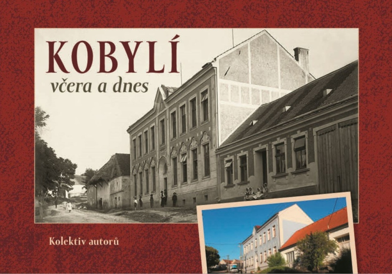 Kobylí včera a dnes - kolektiv autorů