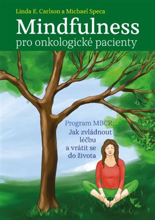 Mindfulness pro onkologické pacienty