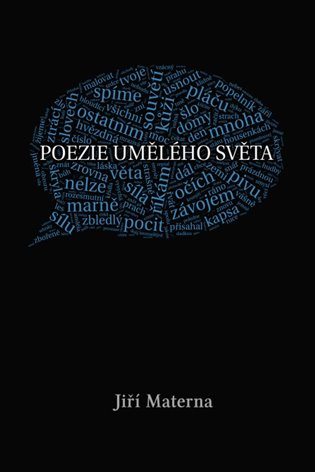 Poezie umělého světa -  Jiří Materna