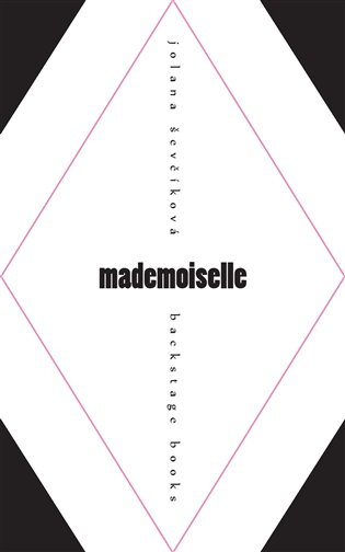 Mademoiselle - Jolana Ševčíková