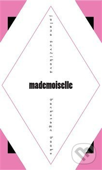 Mademoiselle - Jolana Ševčíková