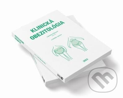 Klinická obezitológia (Základní informace pro pacienty) - kniha z kategorie Medicína