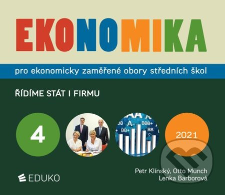 Ekonomika 4 pro ekonomicky zaměřené obory SŠ - Otto Münch, Petr Klínský - kniha z kategorie Daně