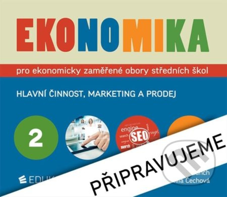 Ekonomika 2 pro ekonomicky zaměřené obory SŠ - Petr Klínský, Otto Münch, Yvetta Frydryšková - kniha z kategorie Daně
