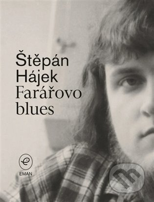 Farářovo blues - Štěpán Hájek