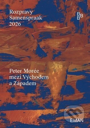 Peter Morée mezi Východem a Západem
