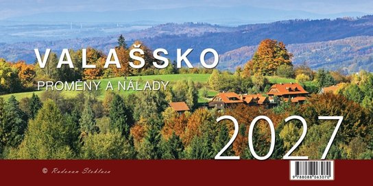 Valašsko Proměny a nálady 2027 - stolní kalendář -  Autor Neuveden
