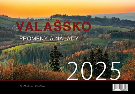 Valašsko Proměny a nálady 2025 - nástěnný kalendář -  Radovan Stoklasa