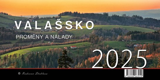 Valašsko Proměny a nálady 2025 - stolní kalendář -  Radovan Stoklasa