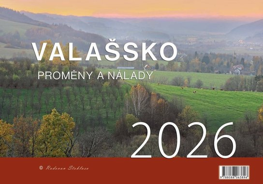 Nástěnný kalendář Valašsko 2026 (Proměny a nálady)