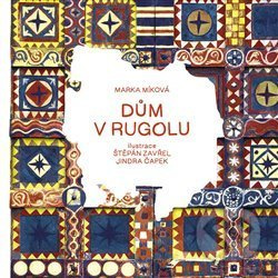 Dům v Rugolu - Marka Míková