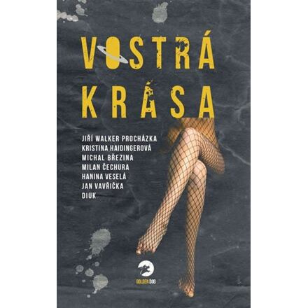Vostrá krása - kolektiv autorů