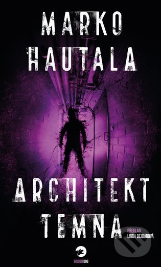 Architekt temna - Marko Hautala