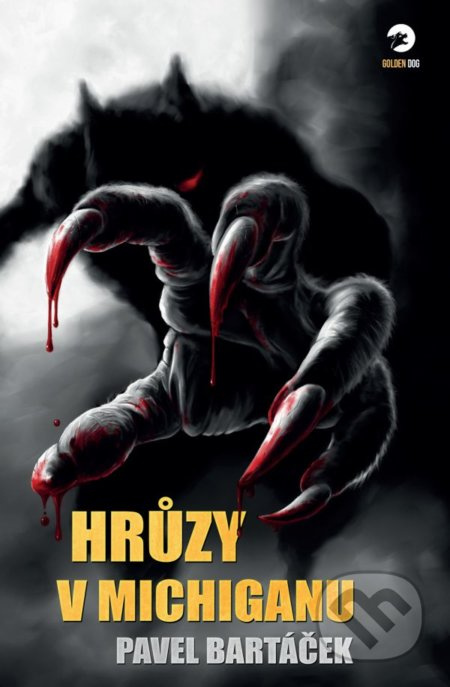 Hrůzy v Michiganu - Pavel Bartáček