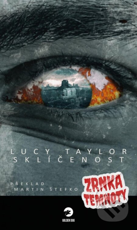 Sklíčenost - Zrnka temnoty - Lucy Taylor
