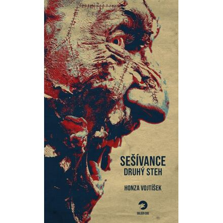 Sešívance: Druhý steh - kolektiv autorů