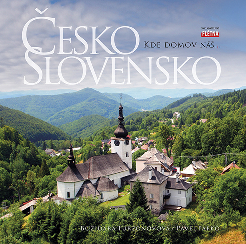 Česko Slovensko / Kde domov náš… - Pavel Pafko, Božidara Turzonovová