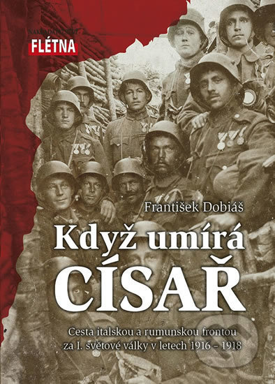 Když umírá císař - František Dobiáš